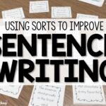 Using Sorts to Improve Sentence Writing