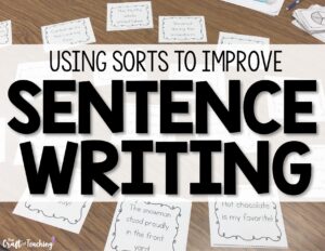 Read more about the article Using Sorts to Improve Sentence Writing