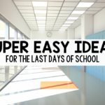 Easy Activities for the End of the Year in 5th Grade